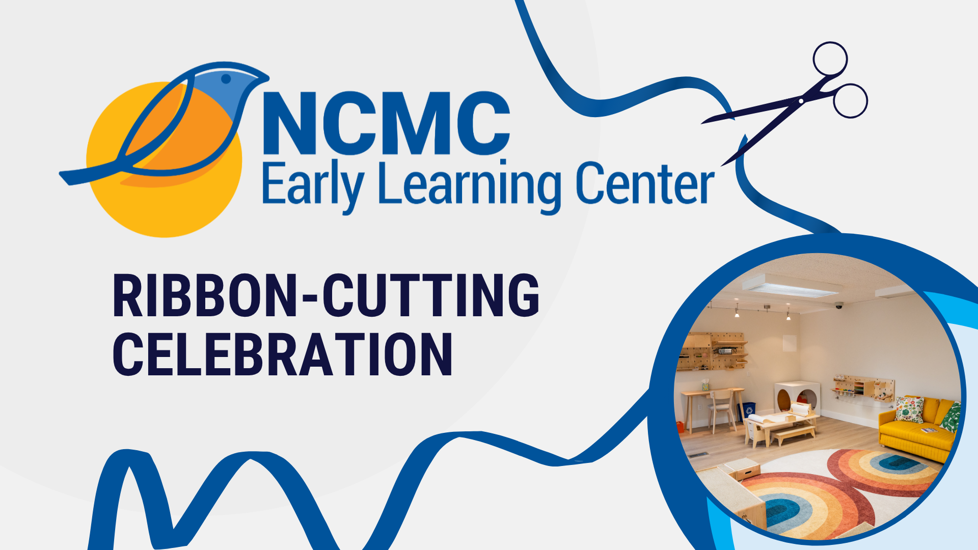 NCMC Early Learning Center Ribbon-Cutting Ceremony event graphic